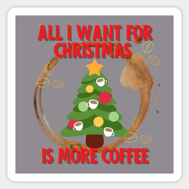 All I want for Christmas is more coffee Sticker by Nice Surprise